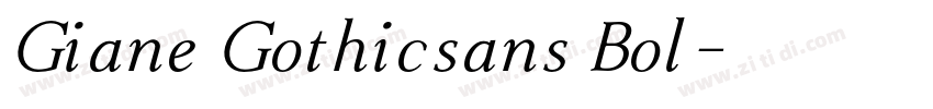 Giane Gothicsans Bol字体转换